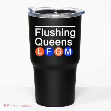 Flushing Queens LFGM Tumbler