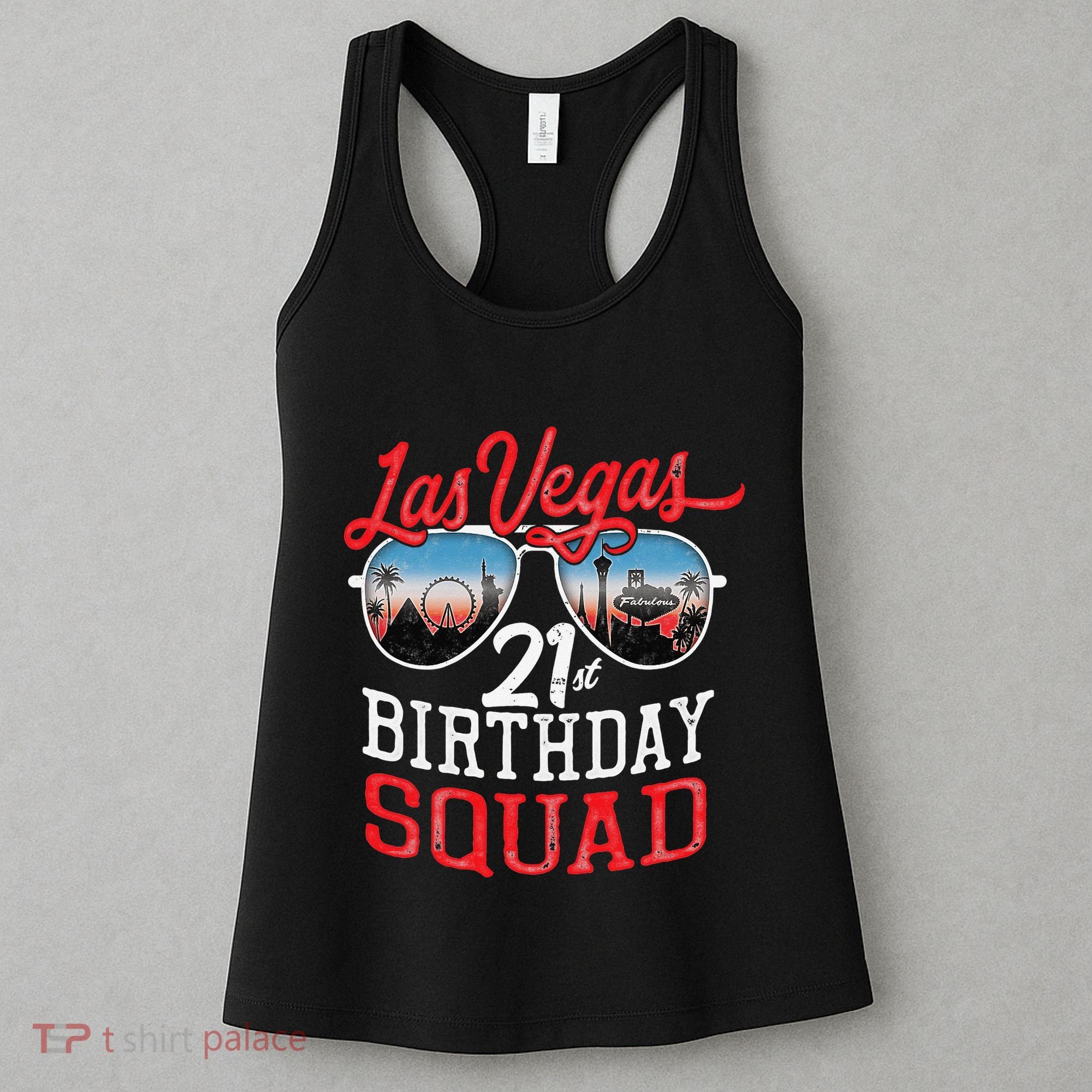 funny Las Vegas 21st Birthday Squad Women's Tank Top