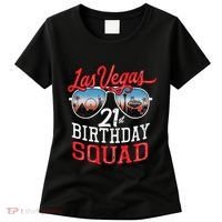 funny Las Vegas 21st Birthday Squad Women's T-Shirt thumb 0
