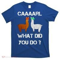 Funny Llama With Hats Gift Lama With Hat Carl What Did You Do Gift T-Shirt thumb 0