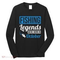Fishing Legends Were Born In October Birthday Gift Long Sleeve Shirt thumb 0