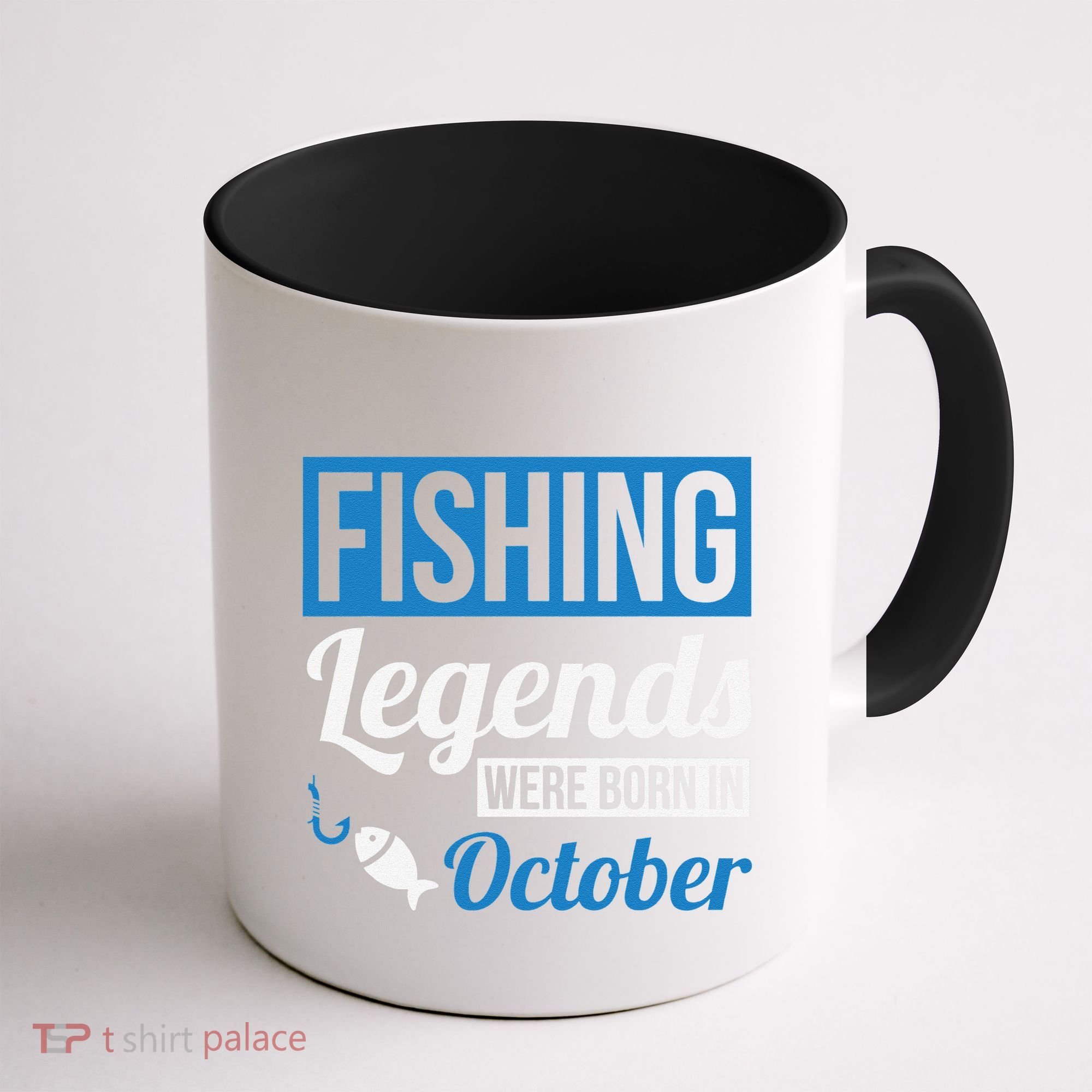 Fishing Legends Were Born In October Birthday Gift Coffee Mug