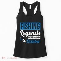 Fishing Legends Were Born In October Birthday Gift Women's Tank Top thumb 0