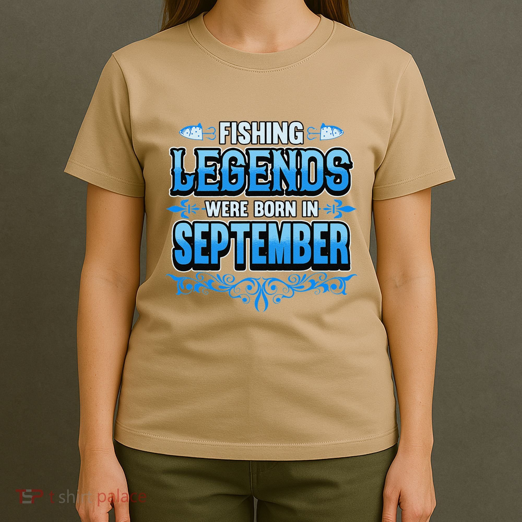 Fishing Legends Were Born In September Birthday Fisherman T-Shirt