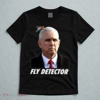 Fly Detector Mike Pence  T-Shirt thumb 5