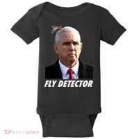 Fly Detector Mike Pence  Baby Bodysuit thumb 0