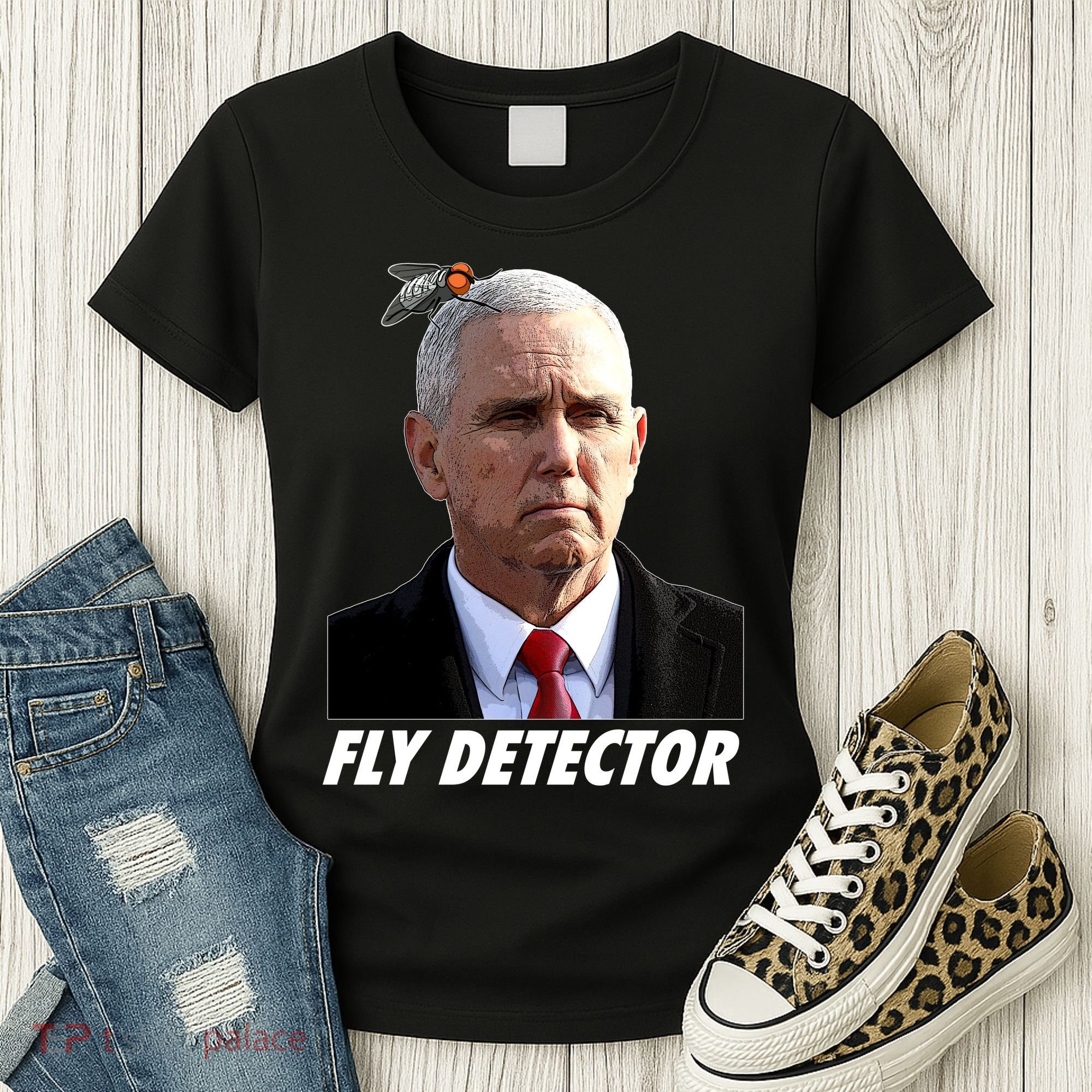 Fly Detector Mike Pence  Women's T-Shirt