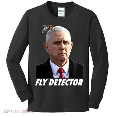 Fly Detector Mike Pence Kids Long Sleeve Shirt