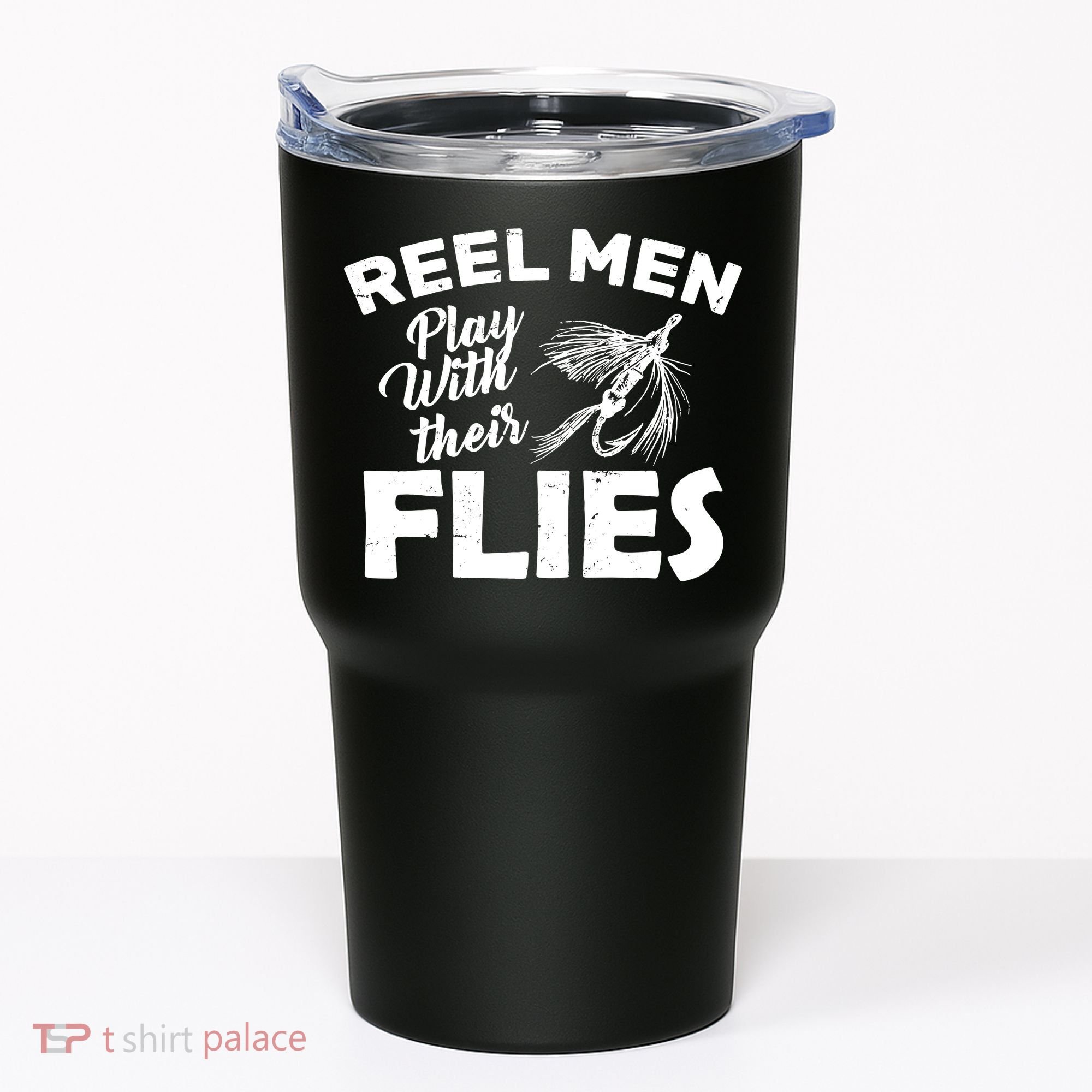Fly Fishing Reel Men Play With Their Flies Tumbler