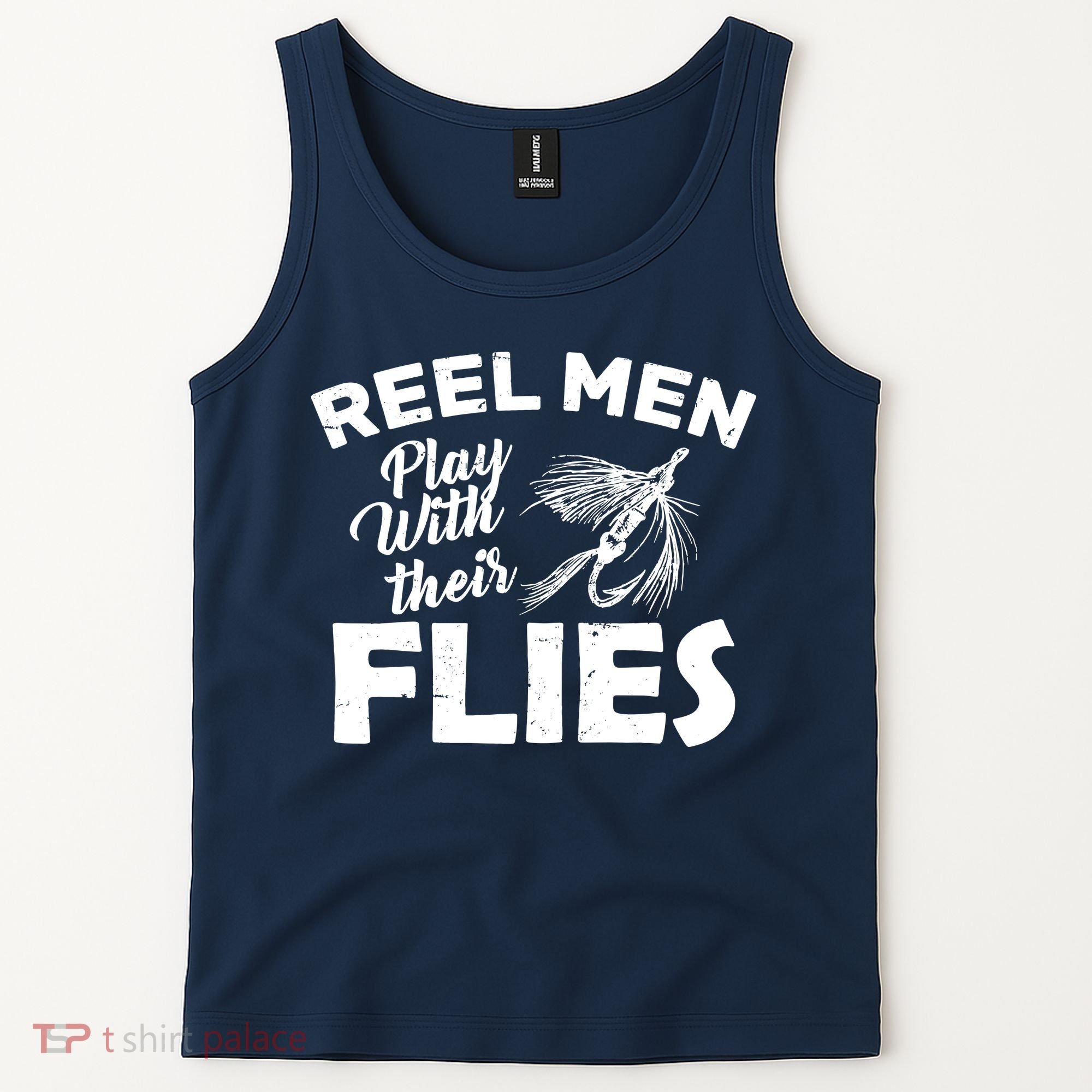 Fly Fishing Reel Men Play With Their Flies Tank Top
