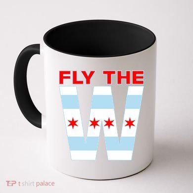 Fly The W Chicago Flag Coffee Mug