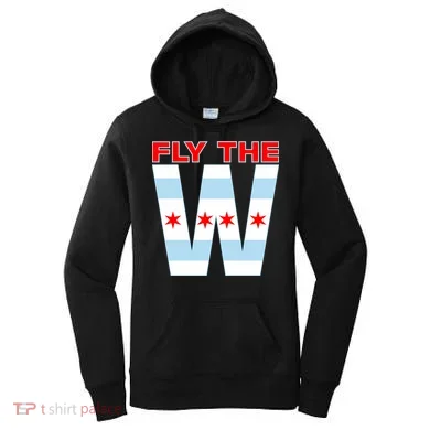 Fly The W Chicago Flag Women's Hoodie