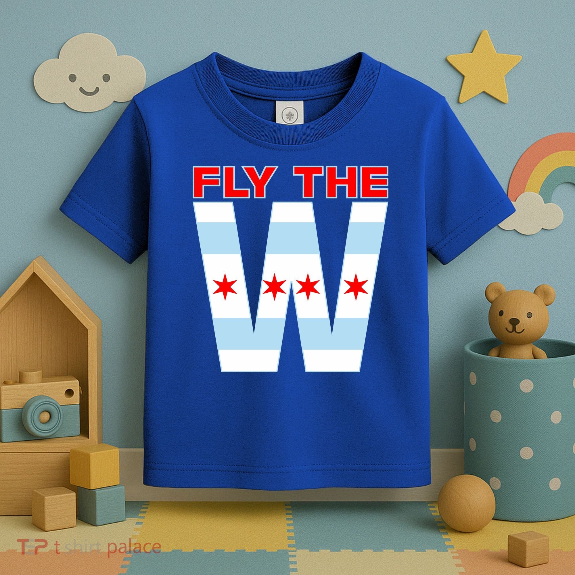 Fly The W Chicago Flag Toddler T-Shirt