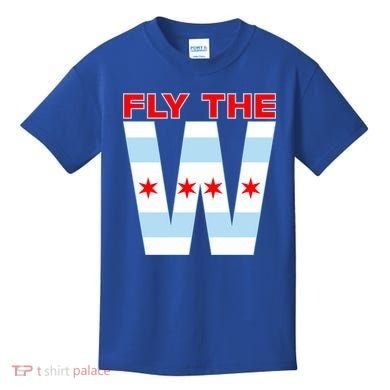 Fly The W Chicago Flag Kids T-Shirt