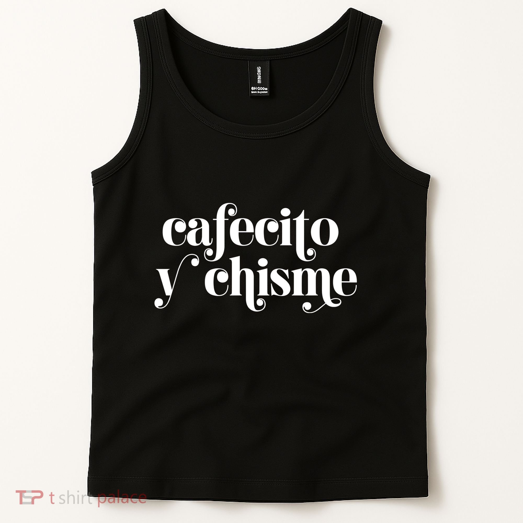 Frases LatinasCafecito Y Chisme Tank Top