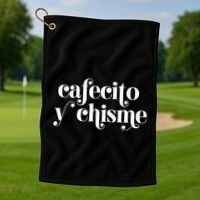 Frases LatinasCafecito Y Chisme Golf Towel thumb 1