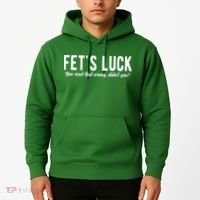 Fets Luck You Read That Wrong Didnt You Hoodie thumb 2