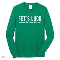 Fets Luck You Read That Wrong Didnt You Long Sleeve Shirt thumb 0