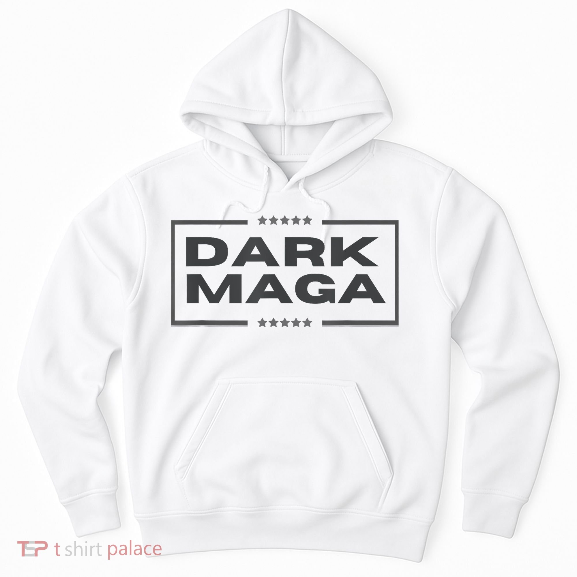 Funny Maga 2024 Dark Maga New! Maga Dark Hoodie