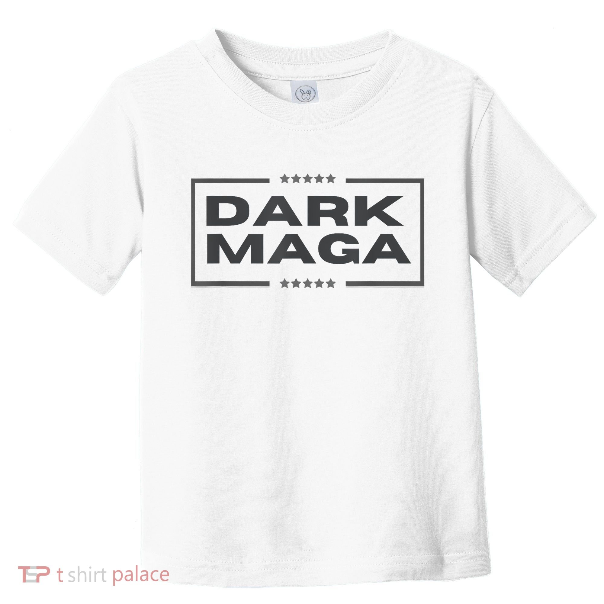 Funny Maga 2024 Dark Maga New! Maga Dark Toddler T-Shirt