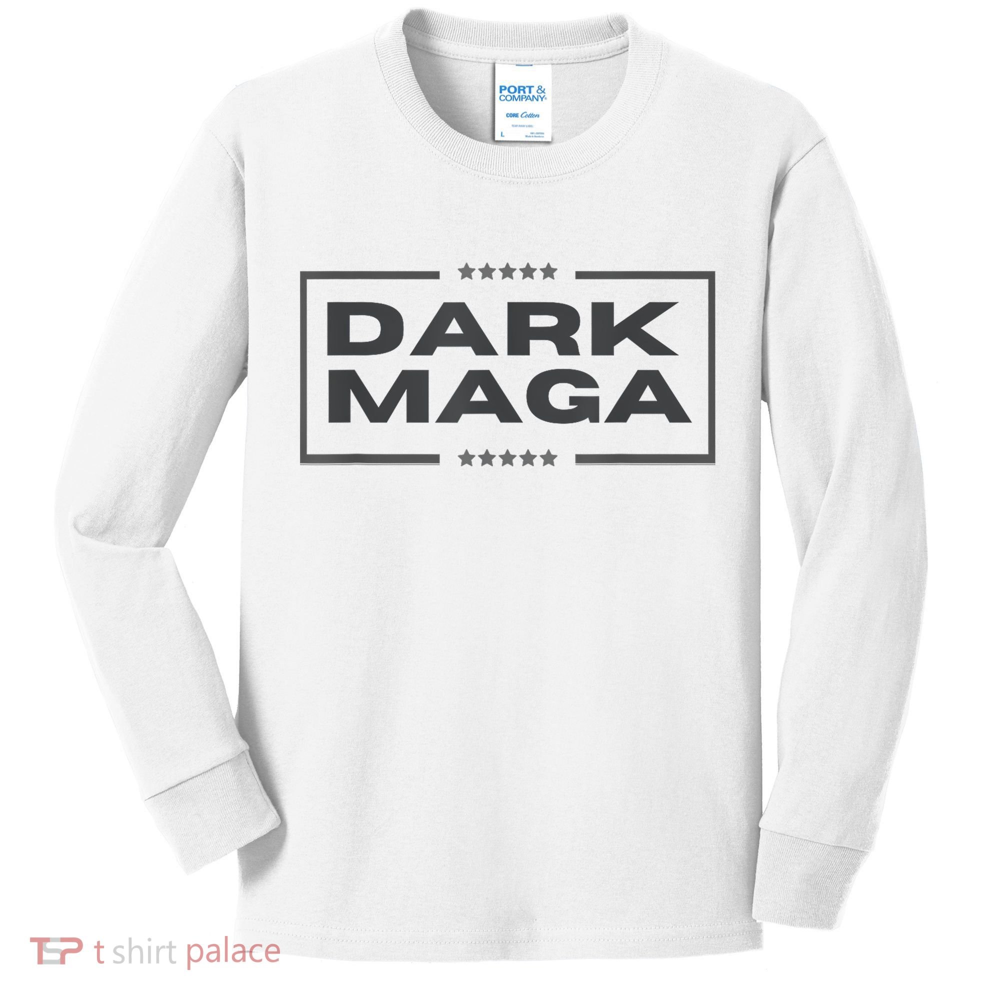 Funny Maga 2024 Dark Maga New! Maga Dark Kids Long Sleeve Shirt