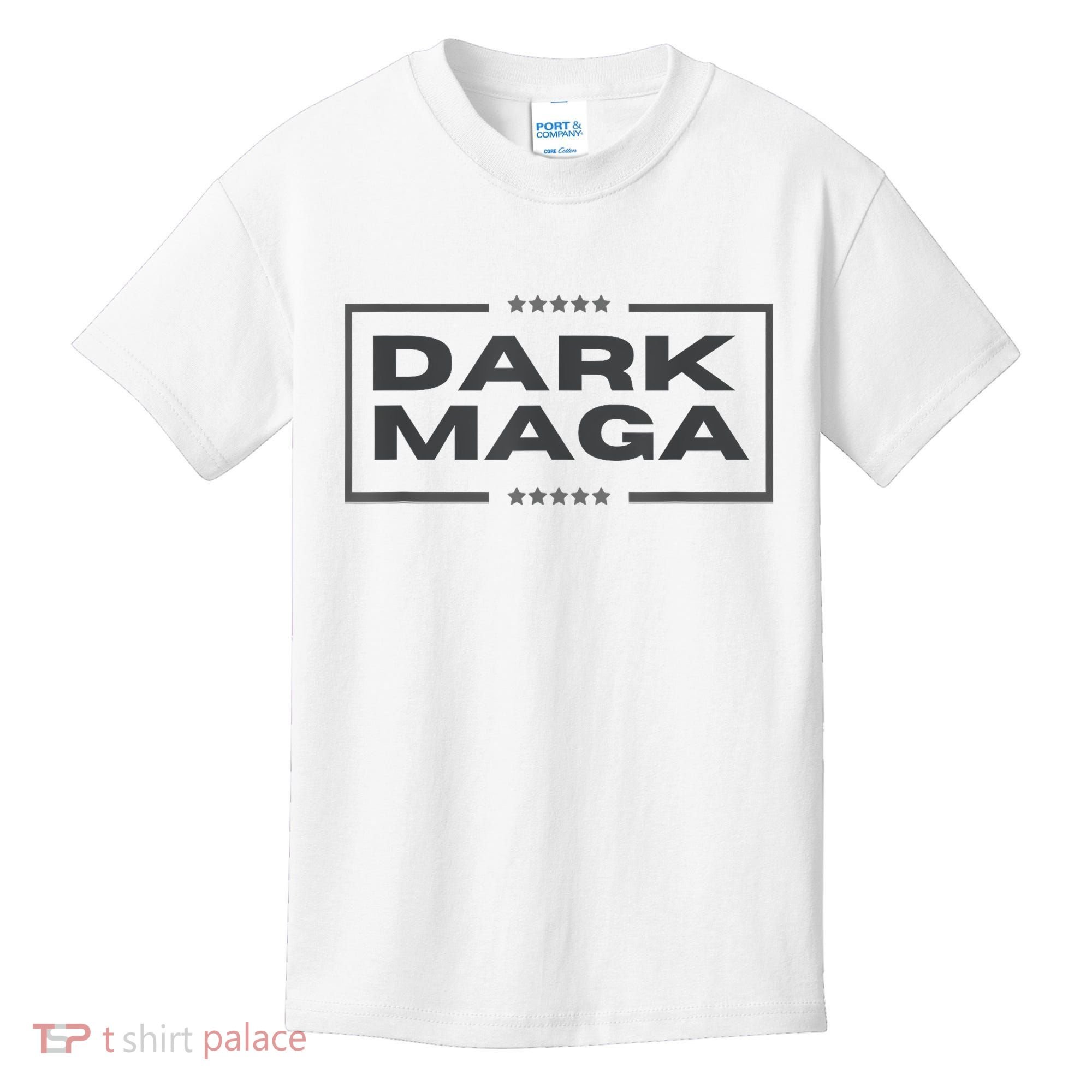 Funny Maga 2024 Dark Maga New! Maga Dark Kids T-Shirt