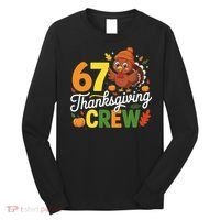 Family Matching 67 Thanksgiving Crew Cute Turkey Long Sleeve Shirt thumb 0