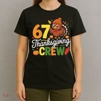 Family Matching 67 Thanksgiving Crew Cute Turkey T-Shirt thumb 4