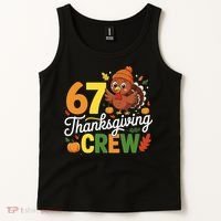 Family Matching 67 Thanksgiving Crew Cute Turkey Tank Top thumb 2
