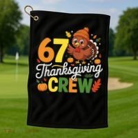 Family Matching 67 Thanksgiving Crew Cute Turkey Golf Towel thumb 1