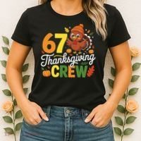 Family Matching 67 Thanksgiving Crew Cute Turkey Women's T-Shirt thumb 2