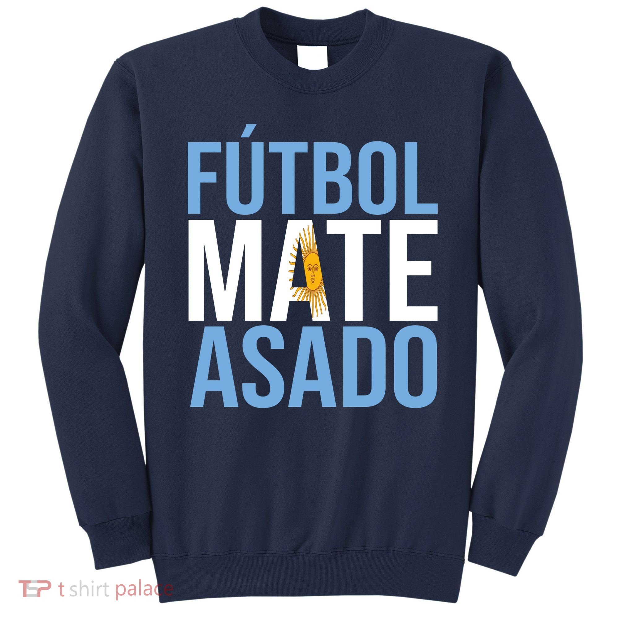 Futbol Mate Asado Argentina Pride Sweatshirt