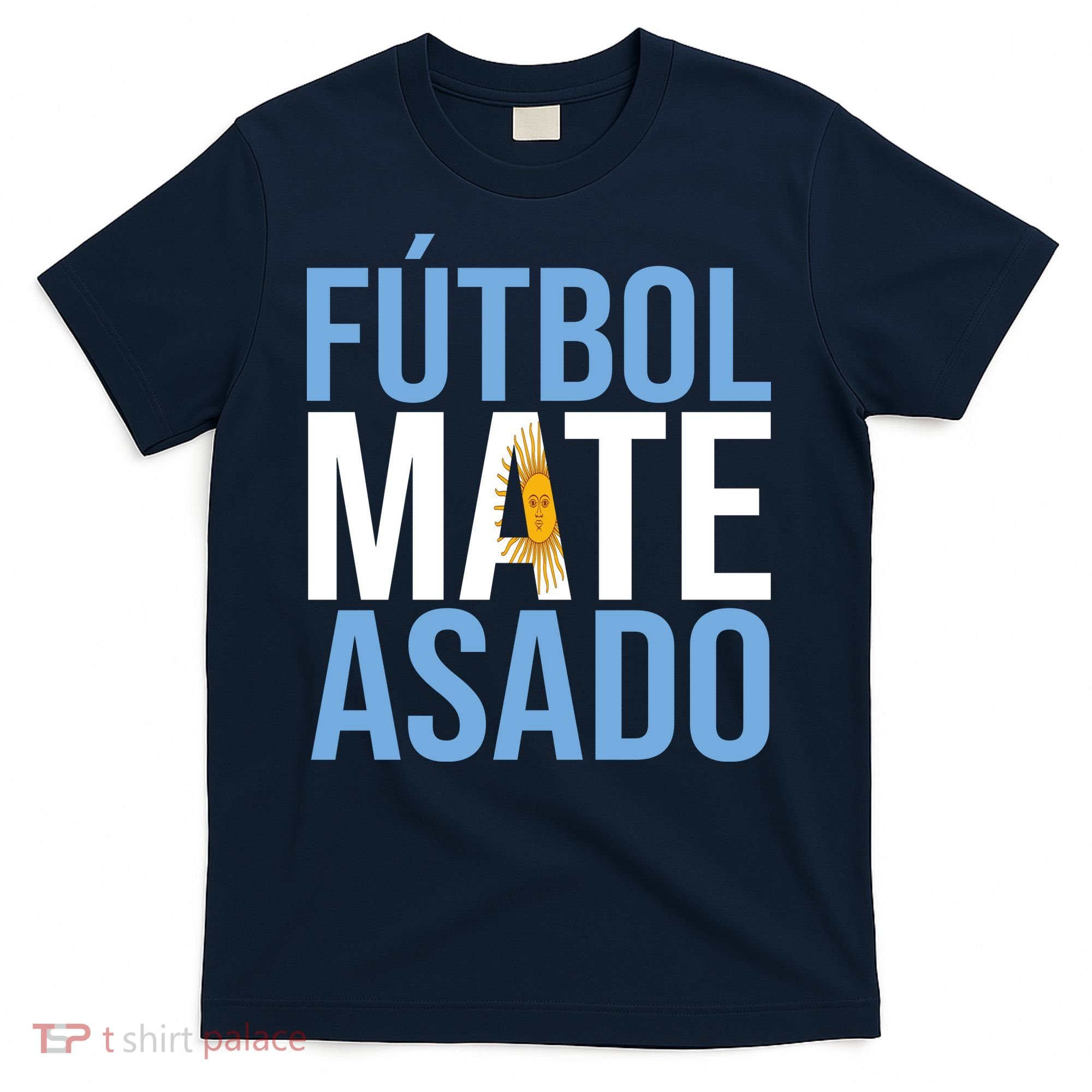 Futbol Mate Asado Argentina Pride T-Shirt