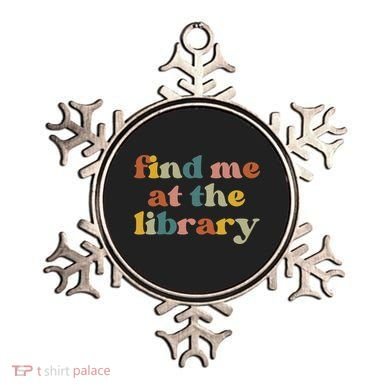 Find Me At The Library Shirt Book Lover School Librarian Groovy Ornament