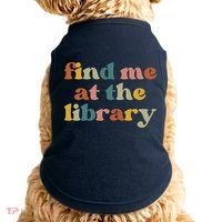Find Me At The Library Shirt Book Lover School Librarian Groovy Doggie Tank thumb 0