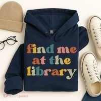 Find Me At The Library Shirt Book Lover School Librarian Groovy Hoodie thumb 4