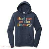 Find Me At The Library Shirt Book Lover School Librarian Groovy Women's Hoodie thumb 0