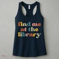 Find Me At The Library Shirt Book Lover School Librarian Groovy Women's Tank Top thumb 3