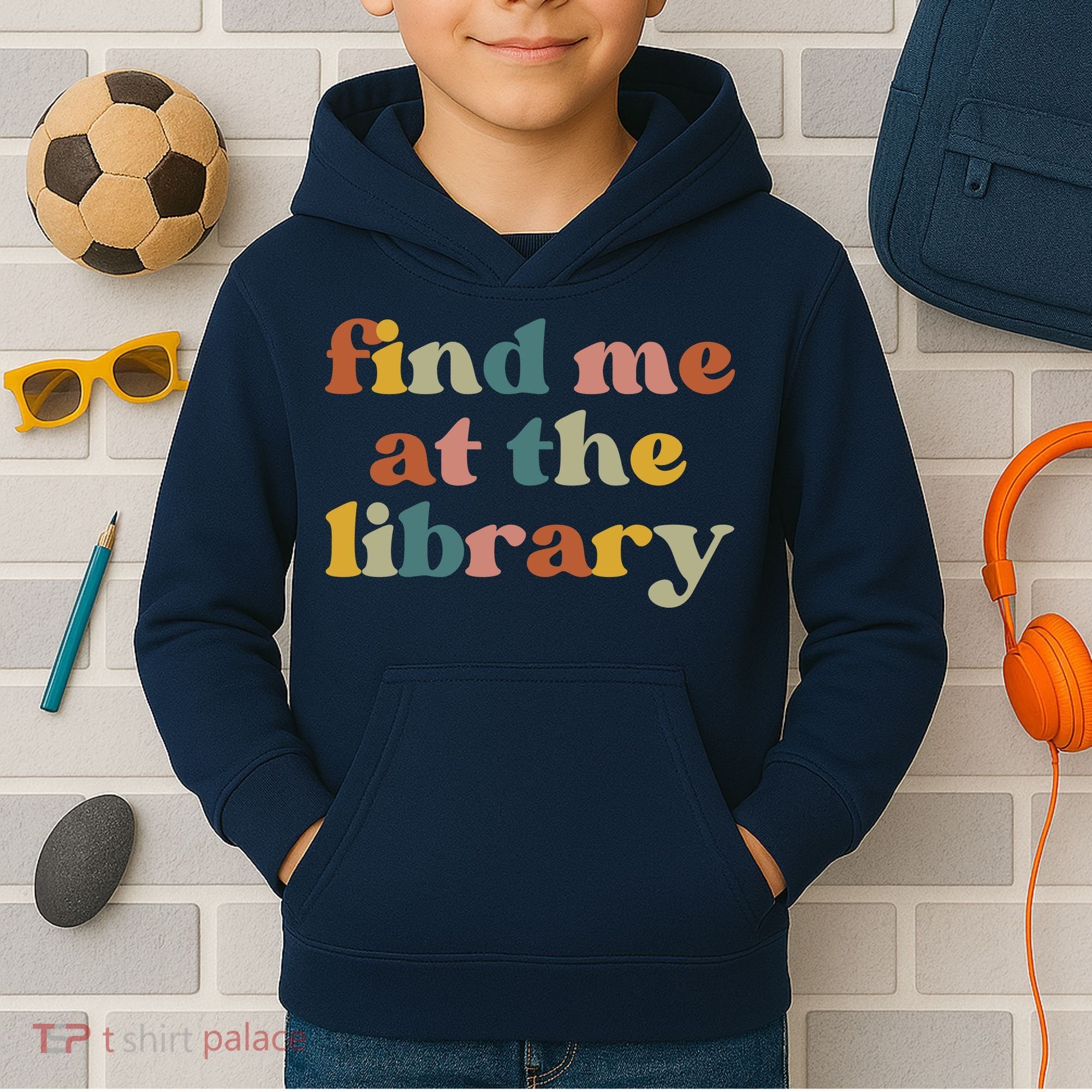 Find Me At The Library Shirt Book Lover School Librarian Groovy Kids Hoodie