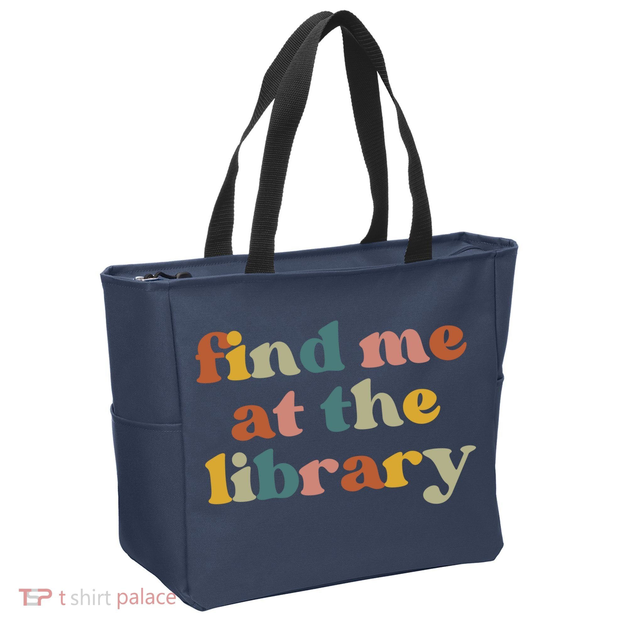 Find Me At The Library Shirt Book Lover School Librarian Groovy Tote Bag