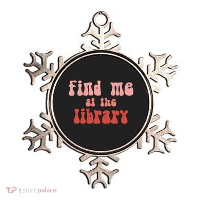 Find Me At The Library Ornament