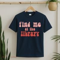 Find Me At The Library T-Shirt thumb 2