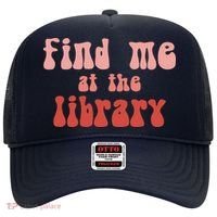 Find Me At The Library Hat thumb 0