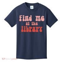 Find Me At The Library Kids T-Shirt thumb 0