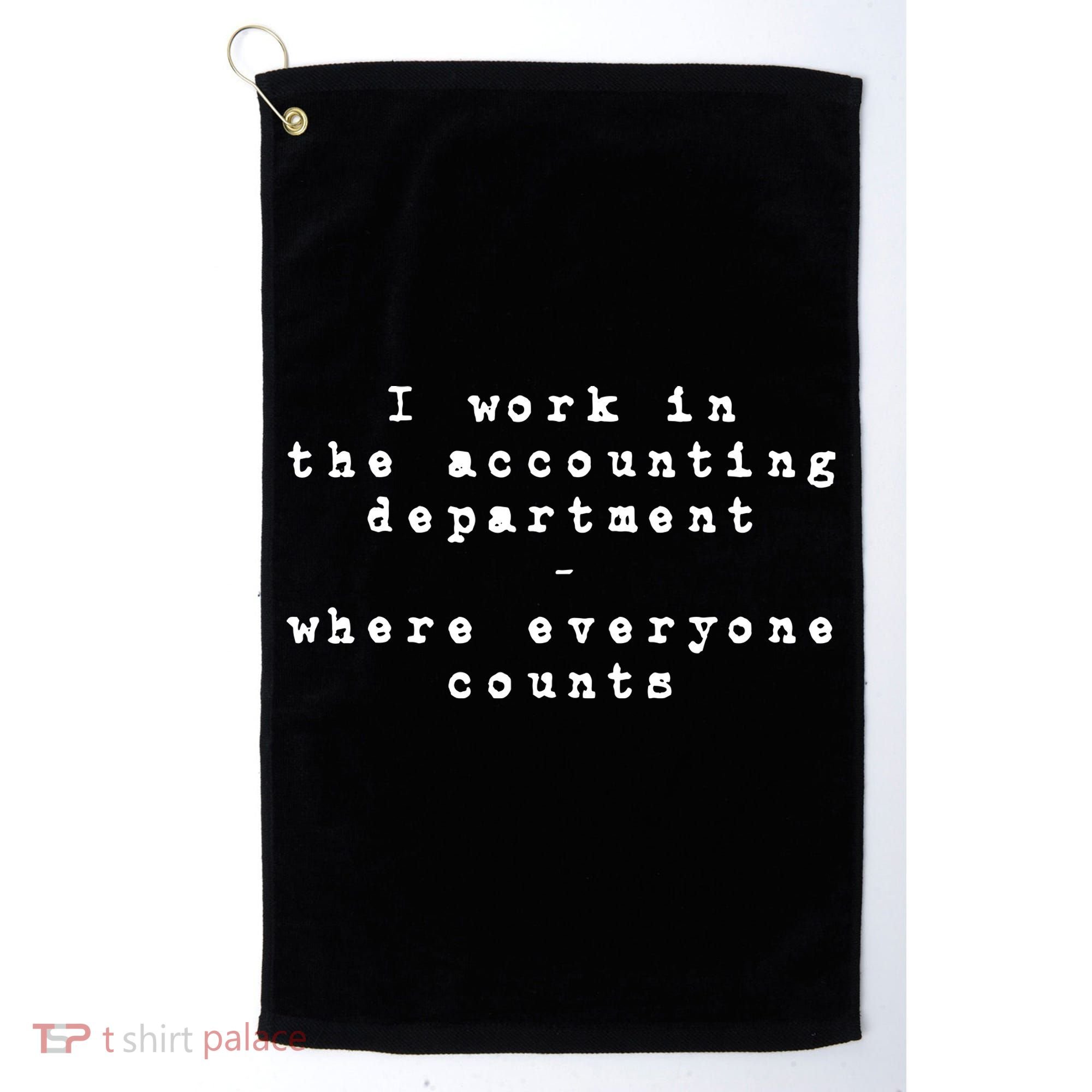 Funny Meme Accounting Bookkeeper CPA Certified Accountant Golf Towel