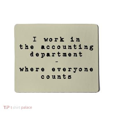 Funny Meme Accounting Bookkeeper CPA Certified Accountant Mousepad