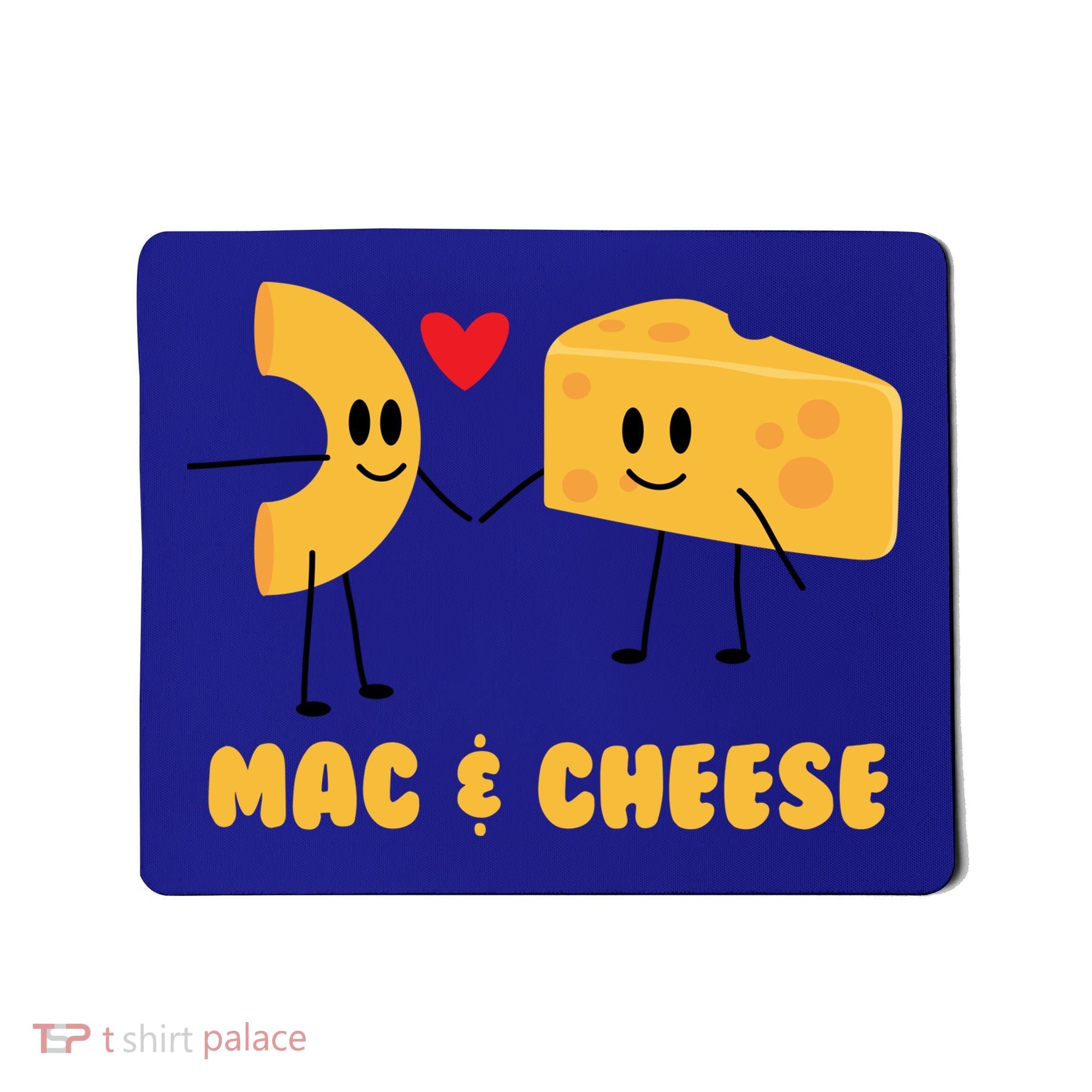 Funny Mac And Cheese Love Food Gift Cool Gift Cute Veggie Gift Tee Mousepad