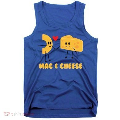 Funny Mac And Cheese Love Food Gift Cool Gift Cute Veggie Gift Tee Tank Top