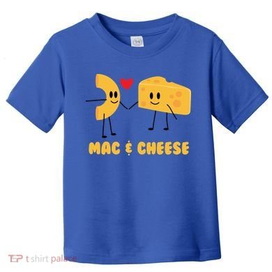 Funny Mac And Cheese Love Food Gift Cool Gift Cute Veggie Gift Tee Toddler T-Shirt