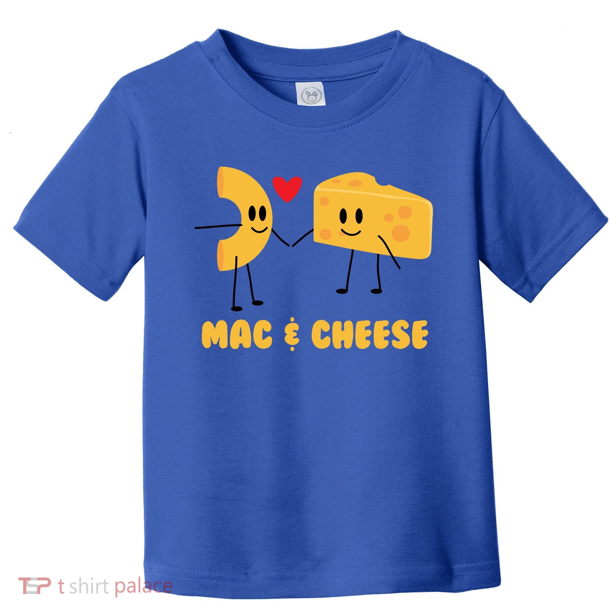 Funny Mac And Cheese Love Food Gift Cool Gift Cute Veggie Gift Tee Toddler T-Shirt